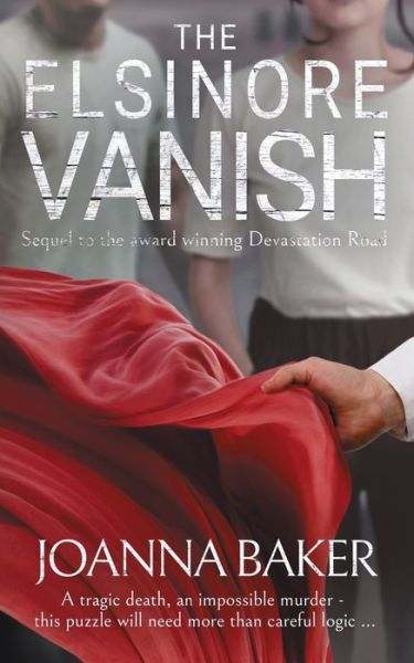 Cover for Joanna Baker · The Elsinore Vanish (Paperback Book) (2019)