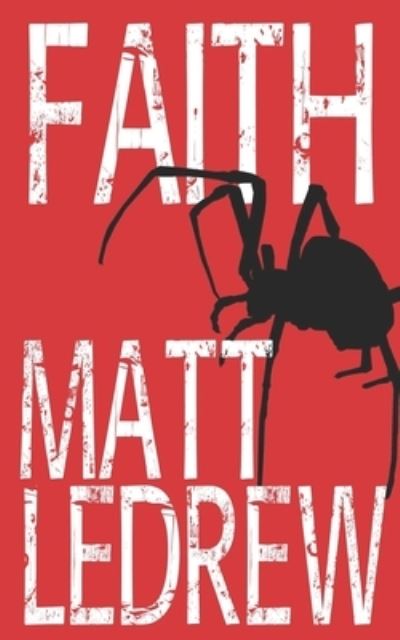 Cover for Matthew LeDrew · Faith (Taschenbuch) (2017)