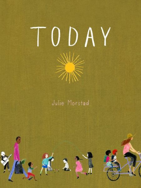 Cover for Julie Morstad · Today (Hardcover Book) (2016)