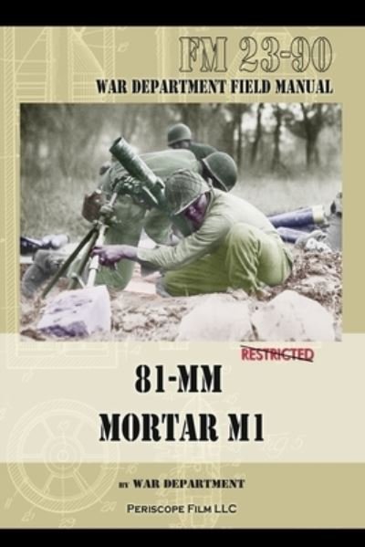 Cover for War Department · 81-MM Mortar M1 (Book) (2022)