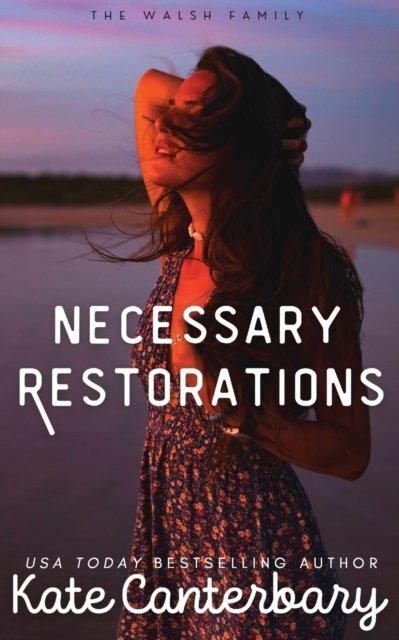 Cover for Kate Canterbary · Necessary Restorations (Paperback Book) (2020)