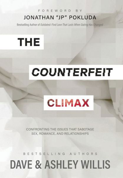 Cover for Dave Willis · The Counterfeit Climax (Paperback Book) (2022)