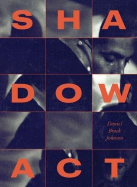 Cover for Daniel Brock Johnson · Shadow Act (Book) (2023)