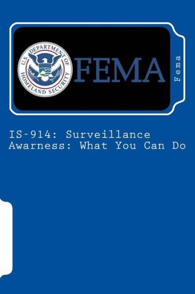 Cover for Fema · IS-914 : Surveillance Awarness (Paperback Bog) (2013)
