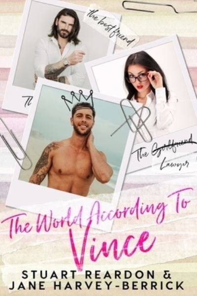 Cover for Jane Harvey-Berrick · The World According to Vince - A romantic comedy (Pocketbok) (2020)