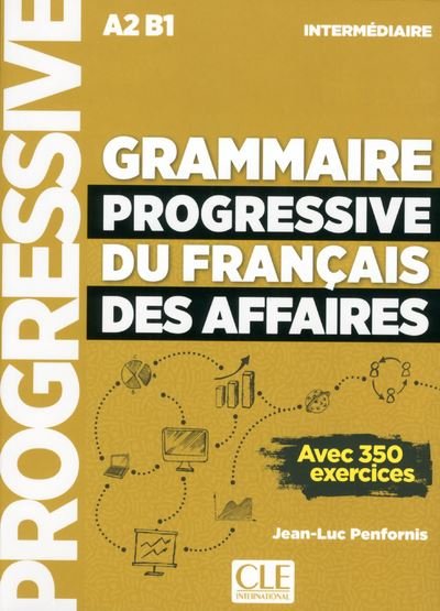 Cover for Grammaire progressive du francais des affaires: Livre + CD + Livre-web A2/B1 n (Book) (2018)