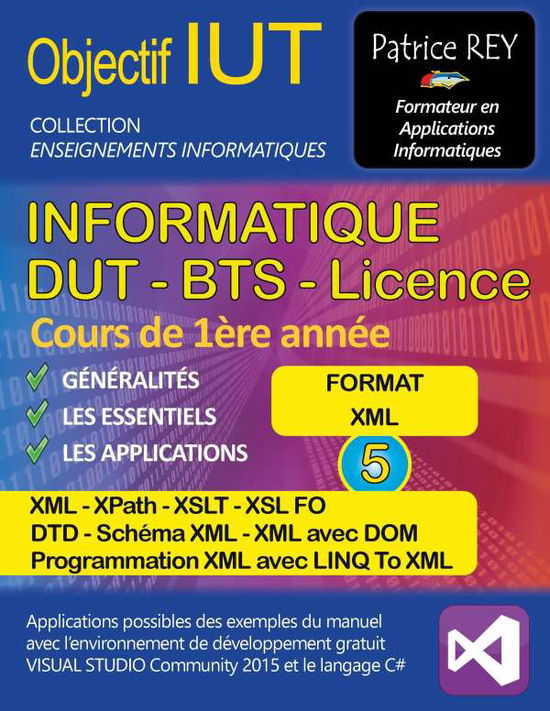 Cover for Rey · Dut Informatique - Xml, Xpath, Xslt (Book)