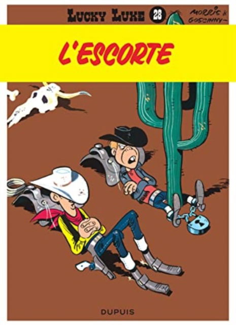 Cover for Lesley Beake · Lucky Luke: Lucky Luke 28/L'escorte (Hardcover Book) (2005)