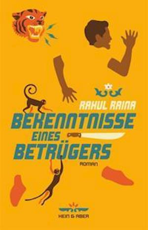 Cover for Rahul Raina · Bekenntnisse eines Betrügers (Hardcover Book) (2022)