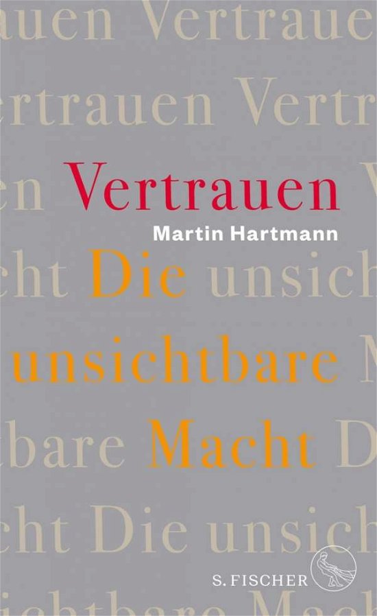 Vertrauen - Hartmann - Bücher -  - 9783100000682 - 