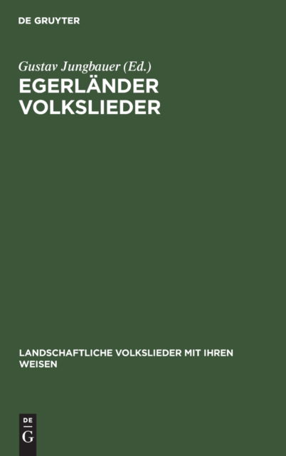 Cover for Gustav Jungbauer · Egerlnder Volkslieder (N/A) (1937)