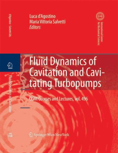 Cover for Fluid Dynamics of Cavitation and Cavitating Turbopumps - CISM International Centre for Mechanical Sciences (Hardcover Book) [2007 edition] (2008)
