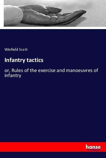 Cover for Scott · Infantry tactics (Buch) (2022)