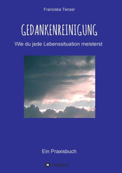 Cover for Tenzer · Gedankenreinigung (Book) (2020)