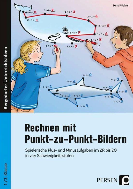 Cover for Wehren · Rechnen mit Punkt-zu-Punkt-Bilde (Bog)
