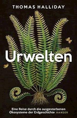 Cover for Thomas Halliday · Urwelten (Bog) (2022)