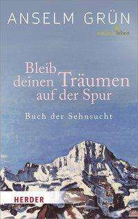 Cover for Grün · Bleib deinen Träumen auf der Spur (Buch)