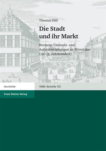 Cover for Thomas Hill · Die Stadt Und Ihr Markt (Paperback Book) (2004)