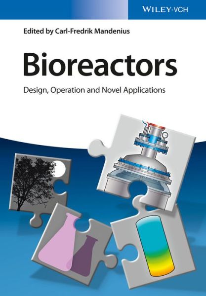 Cover for Carl-Fredrik Mandenius · Bioreactors: Design, Operation and Novel Applications (Hardcover Book) (2016)