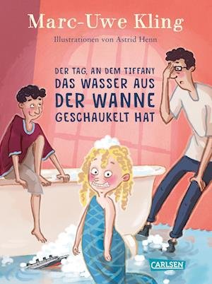 Cover for Marc-Uwe Kling · Der Tag, an dem Tiffany das Wasser aus der Wanne geschaukelt hat (Bog) (2022)