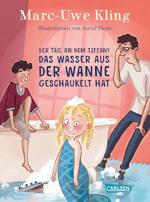 Der Tag, an dem Tiffany das Wasser aus der Wanne geschaukelt hat - Marc-Uwe Kling - Bøger - Carlsen - 9783551521682 - 29. september 2022