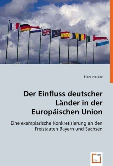 Cover for Holder · Einfluss deutscher Länder i.d.EU (Book)