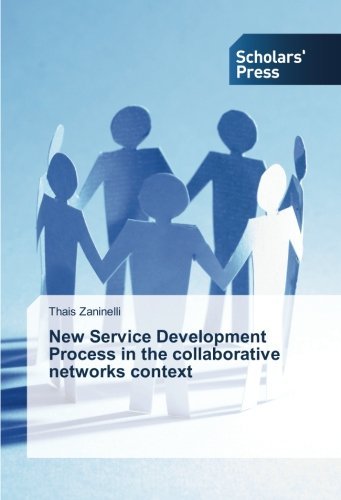 Cover for Thais Zaninelli · New Service Development Process in the Collaborative Networks Context (Paperback Book) (2014)
