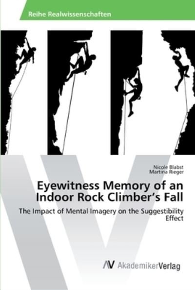 Cover for Blabst · Eyewitness Memory of an Indoor R (Buch) (2016)