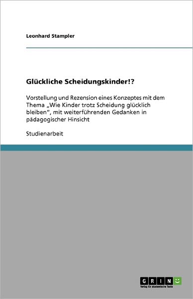 Cover for Stampler · Glückliche Scheidungskinder!? (Paperback Book) [German edition] (2008)