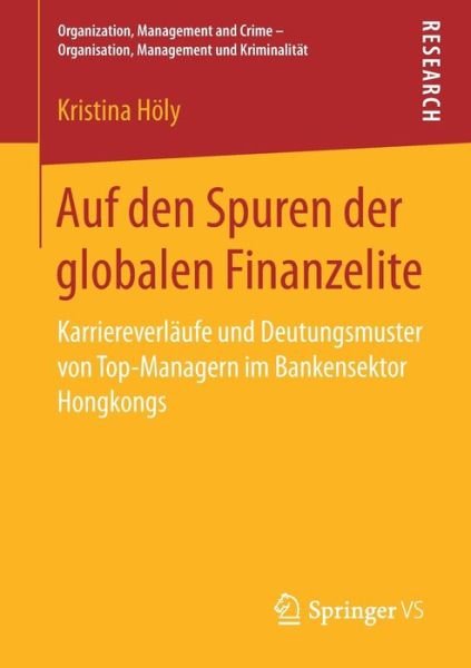 Cover for Höly · Auf den Spuren der globalen Finanz (Book) (2017)