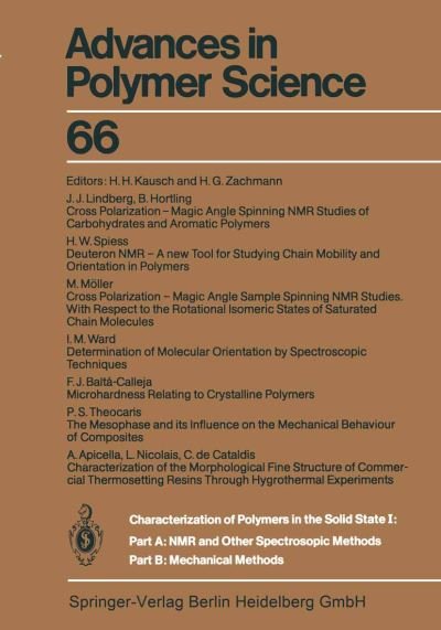 Cover for H H Kausch · Characterization of Polymers in the Solid State I: Part A: NMR and Other Spectroscopic Methods Part B: Mechanical Methods - Advances in Polymer Science (Paperback Bog) [Softcover reprint of the original 1st ed. 1985 edition] (2013)