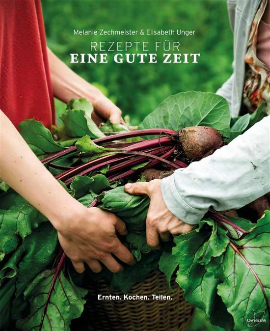Cover for Zechmeister · Rezepte für eine gute Zeit (Book)
