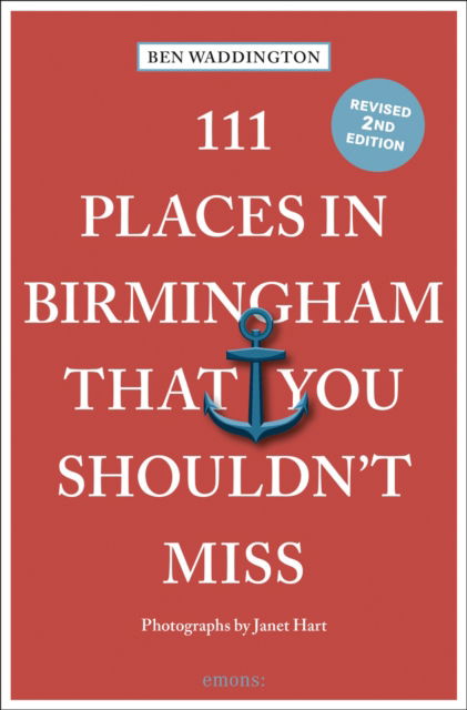 Cover for Ben Waddington · 111 Places in Birmingham That You Shouldn't Miss - 111 Places (Taschenbuch) [2 Revised edition] (2024)