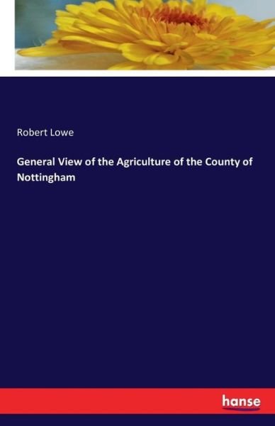 Cover for Lowe · General View of the Agriculture of (Bok) (2016)