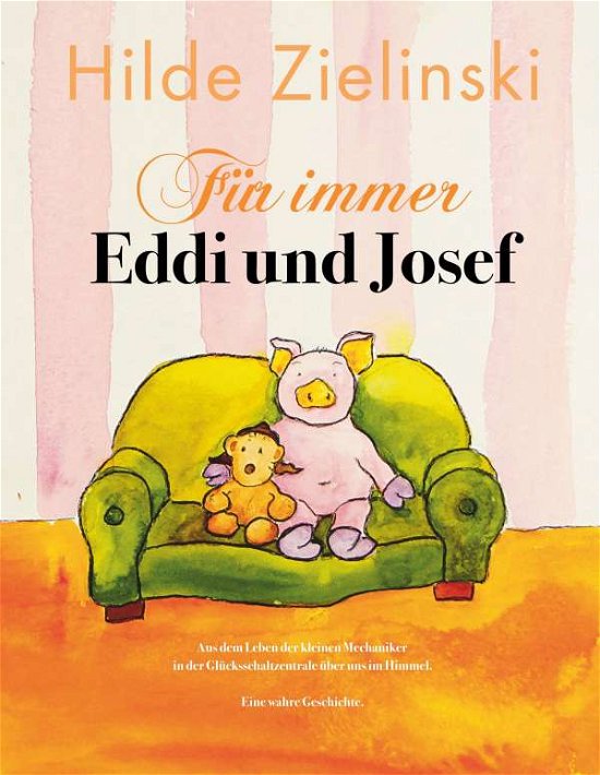 Cover for Zielinski · Für immer Eddi und Josef (Bog)