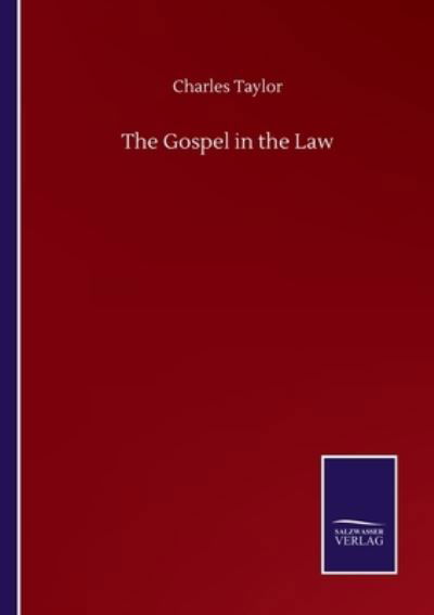 Cover for Charles Taylor · The Gospel in the Law (Taschenbuch) (2020)