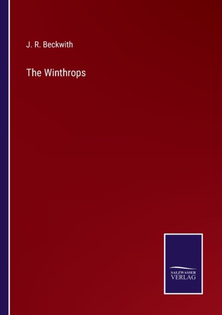 Cover for J R Beckwith · The Winthrops (Pocketbok) (2022)