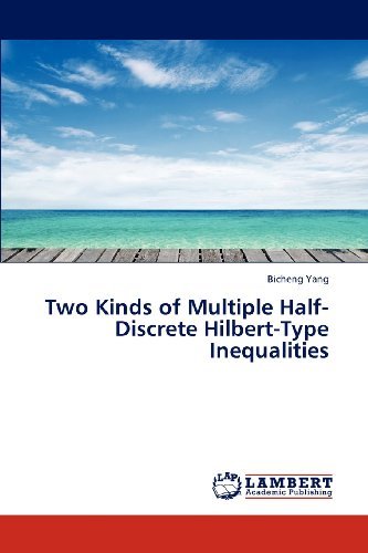 Cover for Bicheng Yang · Two Kinds of Multiple Half-discrete Hilbert-type Inequalities (Paperback Book) (2012)