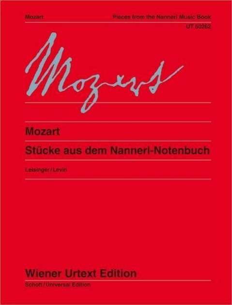 Pieces from the Nannerl Music Book - Wolfgang Ama Mozart - Books - Wiener Urtext Edition - 9783850556682 - July 1, 2008