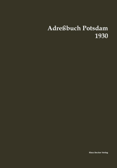 Cover for Hayn's Erben · Adressbuch Potsdam 1930 (Paperback Book) (2021)