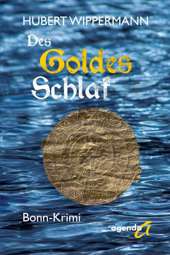 Cover for Wippermann · Des Goldes Schlaf (Book)