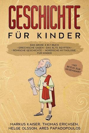 Cover for Markus Kaiser · Geschichte fr Kinder (Paperback Bog) (2021)