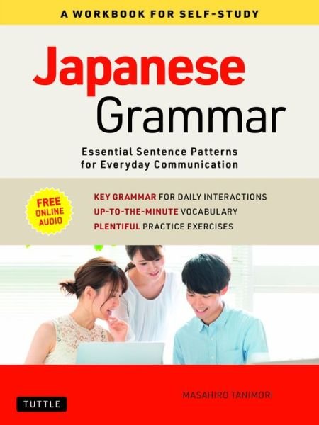 Cover for Masahiro Tanimori · Japanese Grammar: A Workbook for Self-Study: Essential Sentence Patterns for Everyday Communication (Free Online Audio) - Workbook For Self-Study (Paperback Book) (2021)