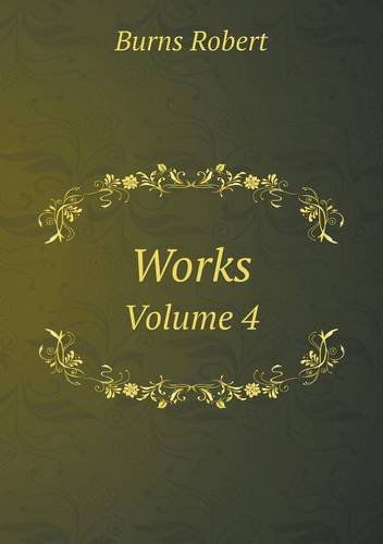 Cover for James Currie · Works Volume 4 (Paperback Book) (2014)