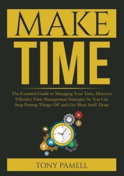 Cover for Tony Pamell · Make Time (Paperback Book) (2020)