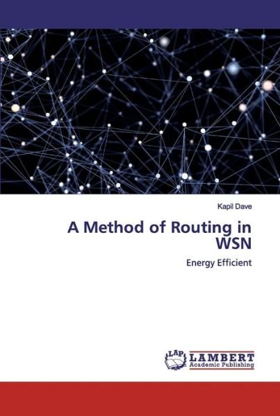 Cover for Dave · A Method of Routing in WSN (Book) (2019)