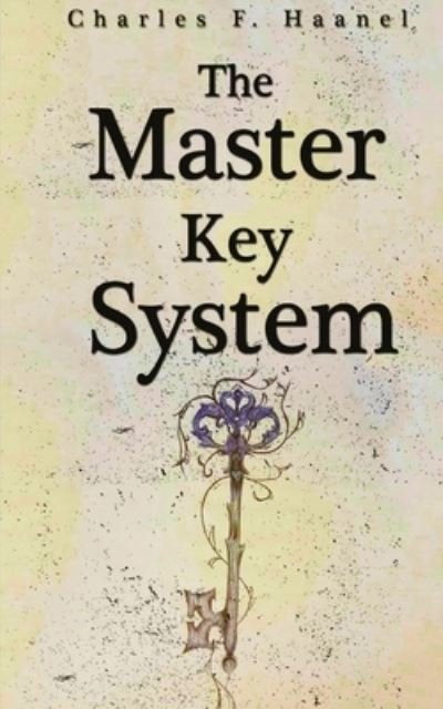 Cover for Charles F Haanel · The Master Key System (Paperback Book) (2020)