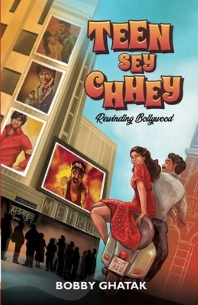 Cover for Bobby Ghatak · Teen Sey Chhey (Paperback Book) (2020)