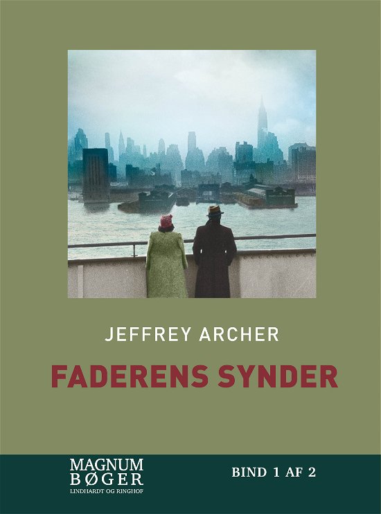 Cover for Jeffrey Archer · Clifton-krøniken: Faderens synder (storskrift) (Gebundesens Buch) [1. Ausgabe] (2017)