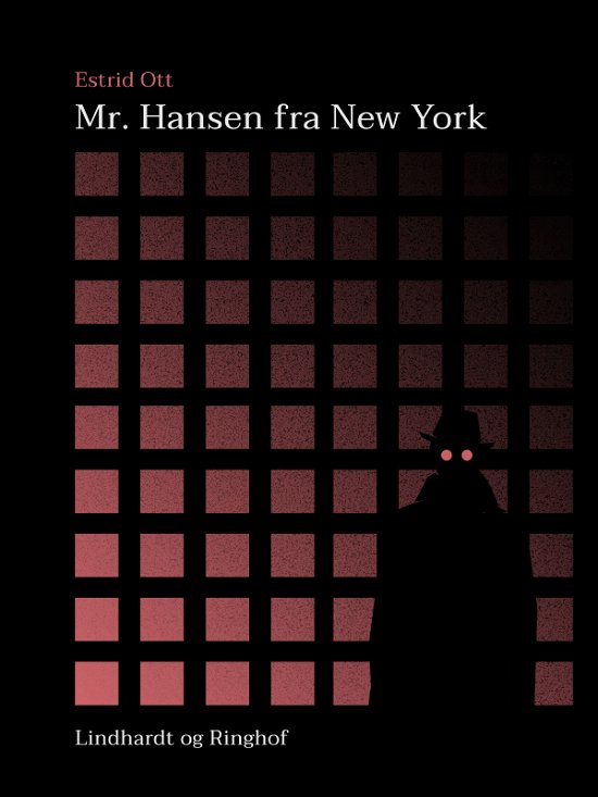 Cover for Estrid Ott · Mr. Hansen fra New York (Hæftet bog) [1. udgave] (2018)